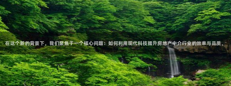新宝5测：在这个新的背景下，我们聚焦于一个核心问题：如何利用